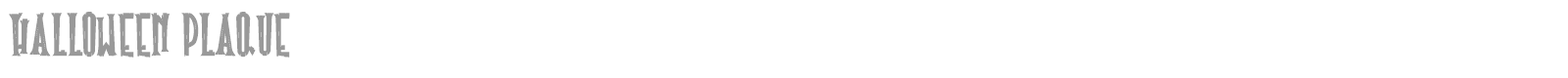 Halloween Plaque font preview